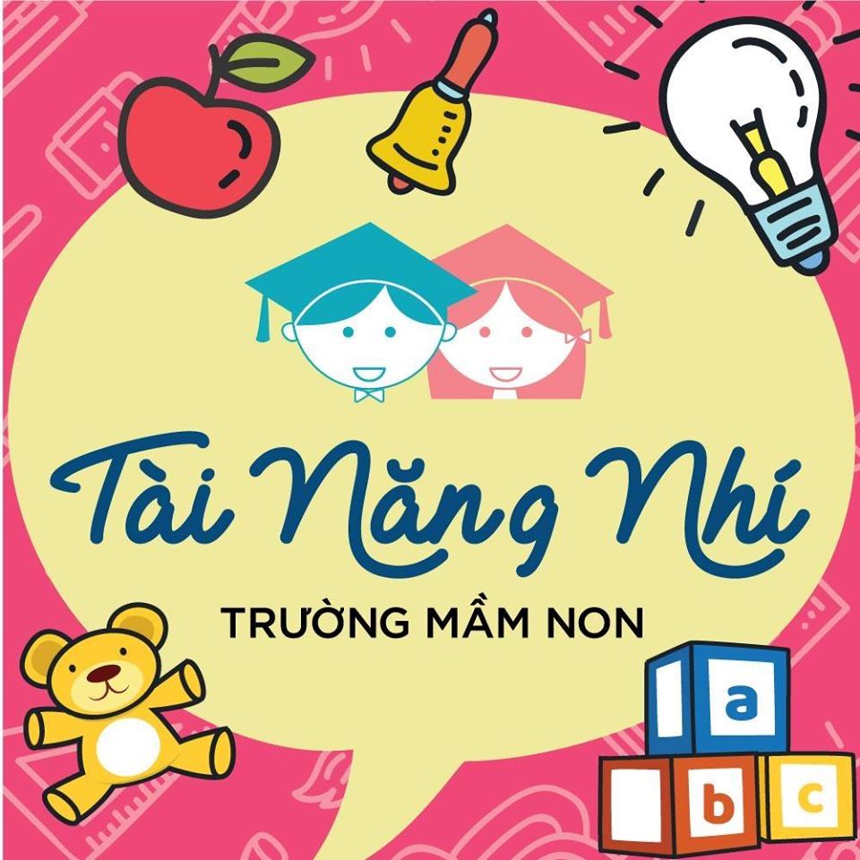 Trường mầm non Tài Năng Nhí - Lương Định Của