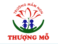 Trường mầm non Thượng Mỗ - Đan Phượng