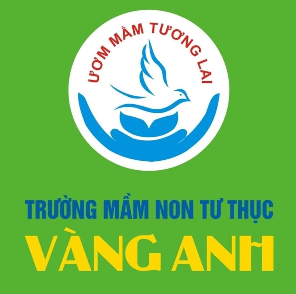 Trường mầm non tư thục Vàng Anh - Nguyễn Du