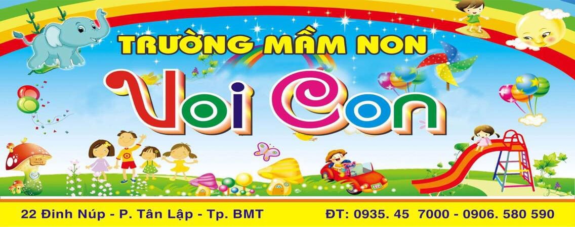 Trường mầm non Voi Con - Tân Lập