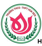 Trường Nội Trú Hoa Sen CS1 - Hiệp Phú