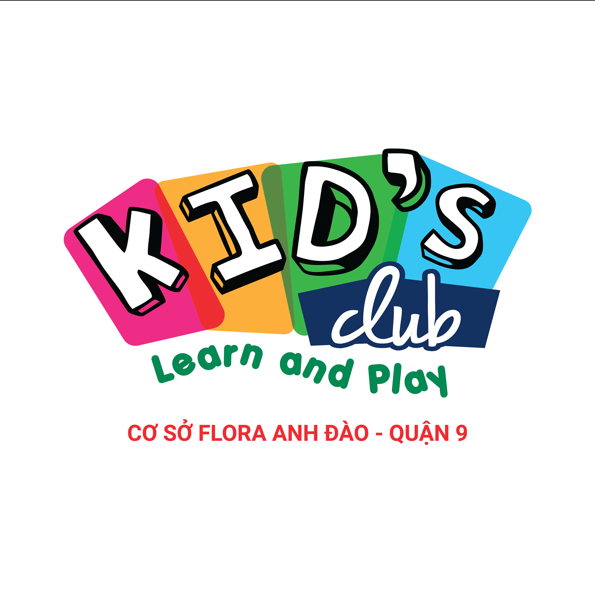 Trường Mầm Non Kid's Club Cơ sở Flora Anh Đào - Quận 9