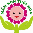 Trường mầm non Tuổi Hoa - Nghĩa Tân