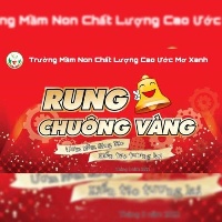 Trường Mầm Non Ước Mơ Xanh - Thịnh Liệt