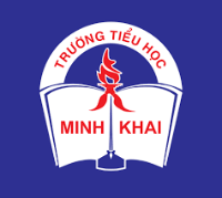 Trường Tiểu Học Minh Khai - Thanh Nhàn