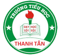 Trường Tiểu Học Thanh Tân - Dầu Tiếng